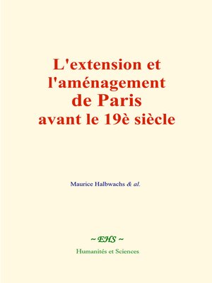 cover image of L'extension et l'aménagement de Paris avant le 19è siècle